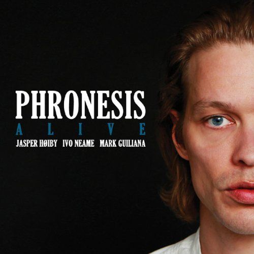 Cover of 'Alive' - Phronesis